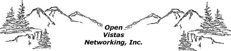 Welcome to Open Vistas Networking, 
Inc.
